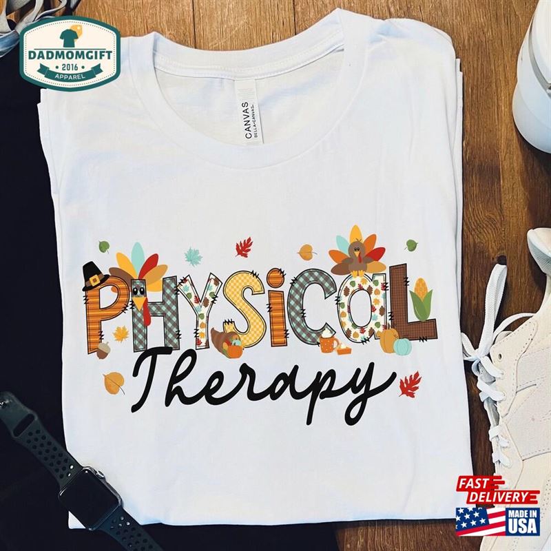 Physical Therapy Shirt Thankful Pt Turkey Thanksgiving Therapist Sweatshirt Hoodie