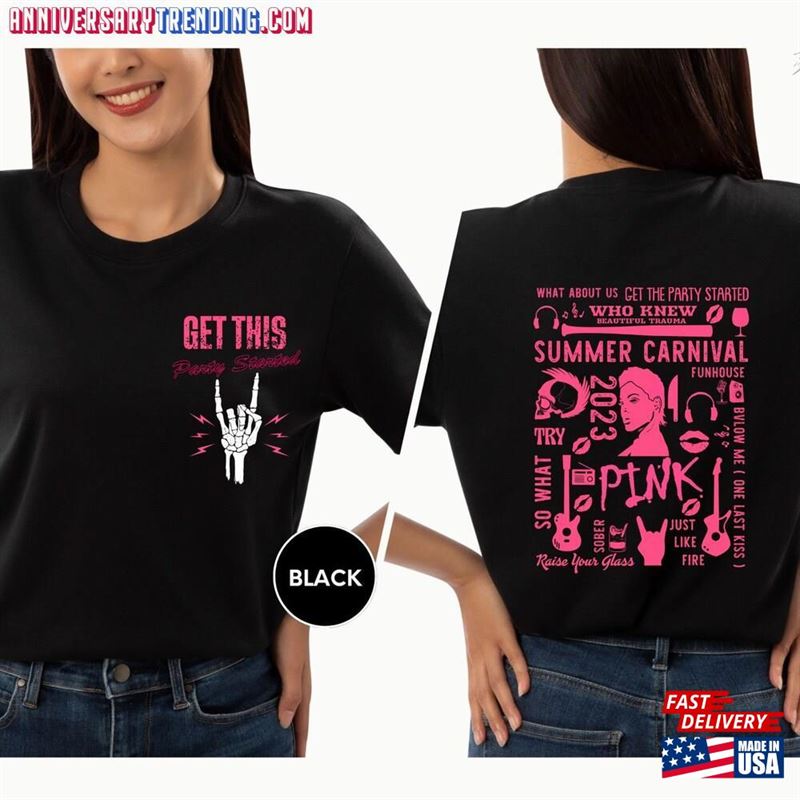 Pink Tour Get This Party Started Shirt Singer Summer Carnival 2023 Lovers Sweatshirt T-Shirt