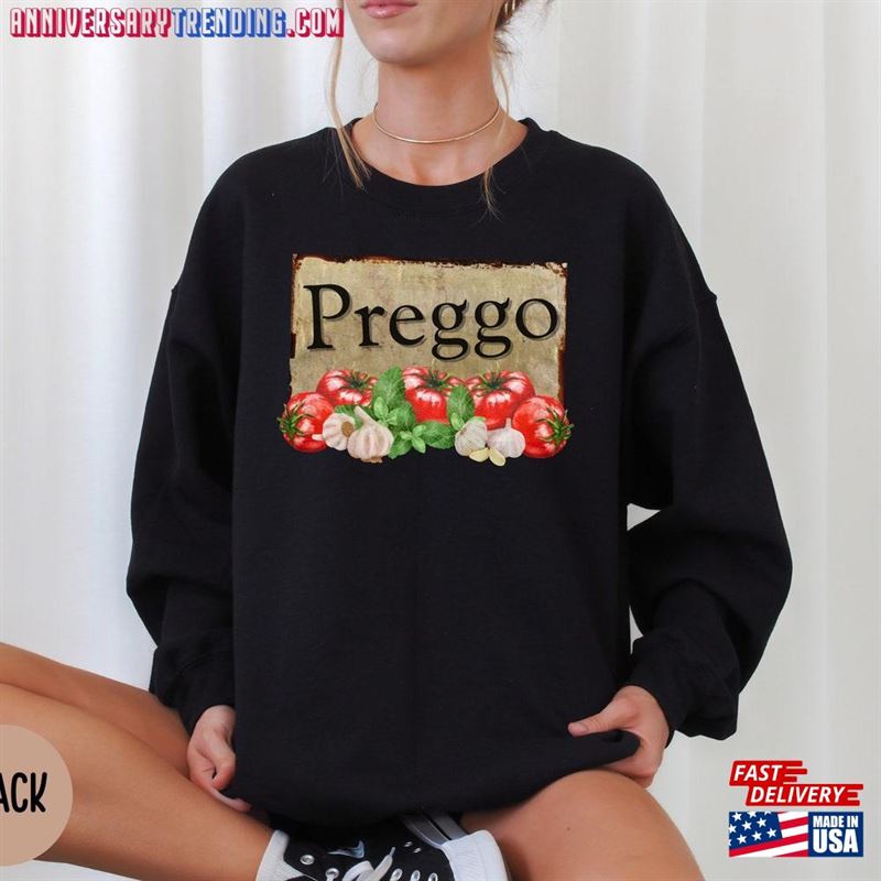 Prego Sauce Sweatshirt Funny Halloween Pregnancy Shirt Announcement Sweater Classic Unisex