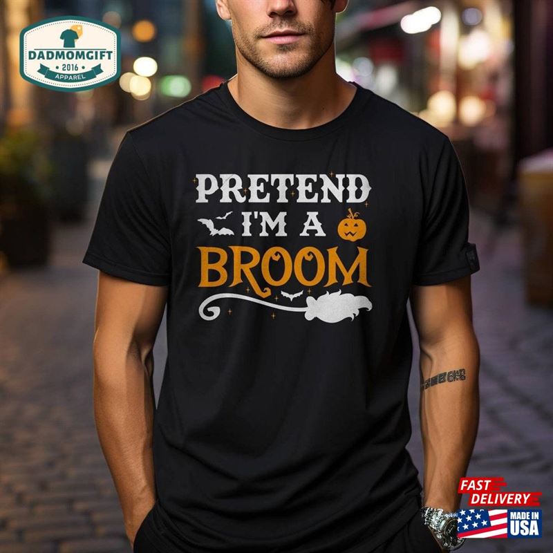 Pretend I’m A Broom Funny Halloween Costume Humor T-Shirt Lazy Hoodie