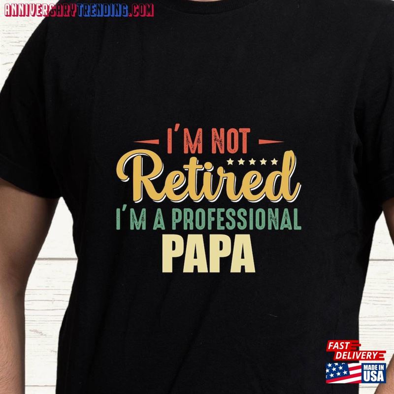 Professional Papa T-Shirt Father’s Day Shirt Classic Sweatshirt