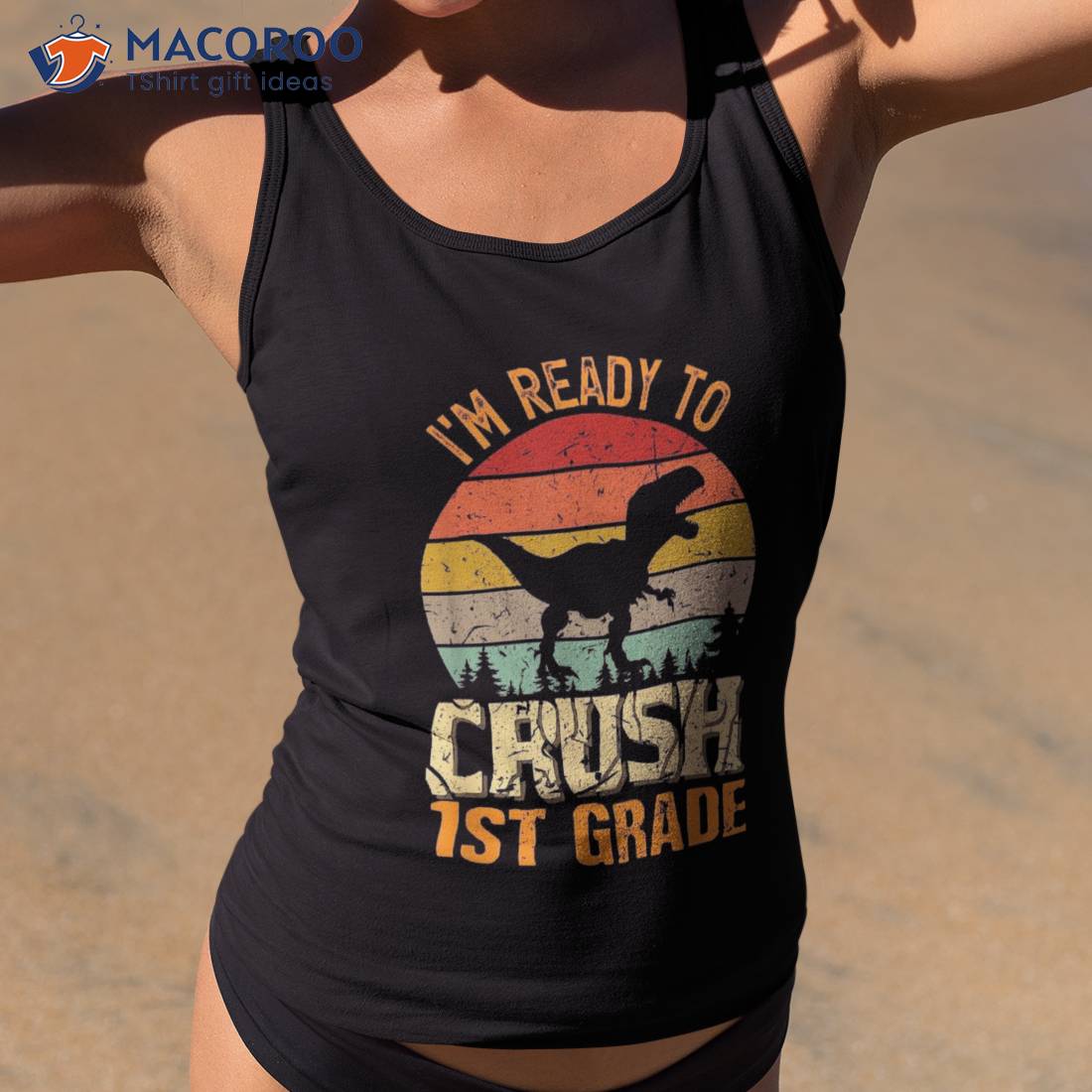 Ready To Crush 1st Grade Back School T-rex Dinosaur Shirt