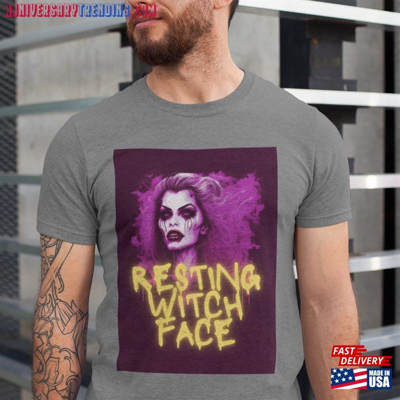 Resting Witch Face Shirt Funny Halloween T-Shirt Sweatshirt