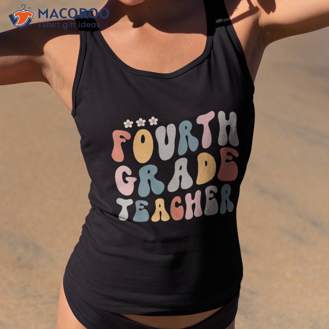 Retro Groovy Fourth Grade Teacher First Day Back To School Shirt