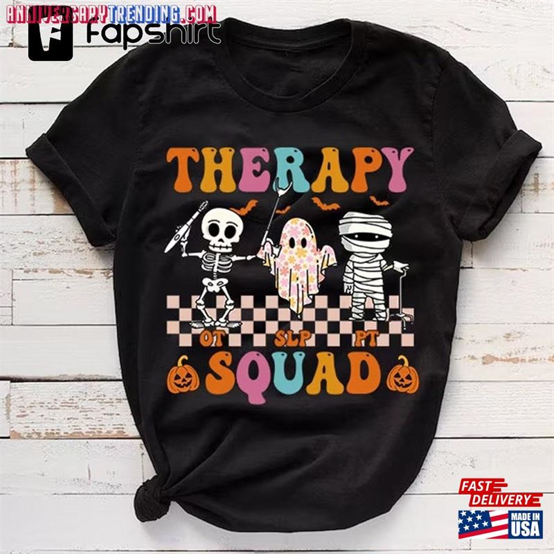 Retro Therapy Squad Slp Ot Pt Team Halloween Speech Physical T-Shirt Best Gift For Unisex Sweatshirt