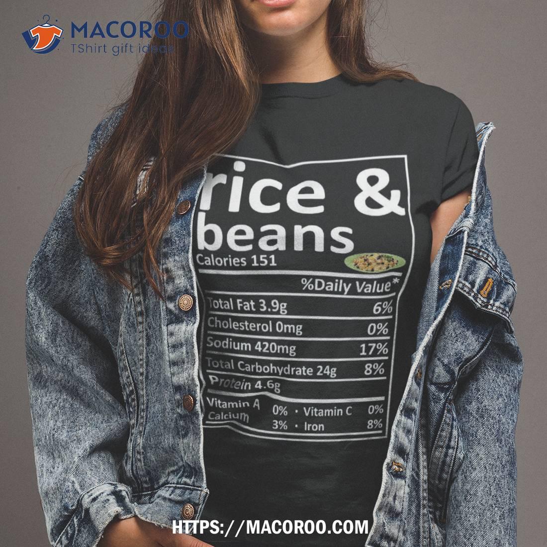 Rice & Beans Nutrition Food Facts Thanksgiving Costume Gifts Shirt