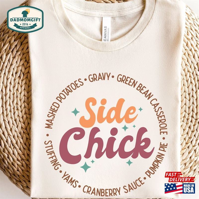 Side Chick Shirt For Thanksgiving Retro Tee T-Shirt Dinner Hoodie