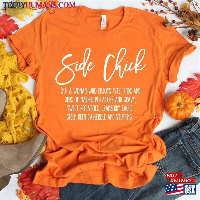 Side Chick Shirt Hello Pumpkin Rainbow Thanksgiving Food T-Shirt Sweatshirt