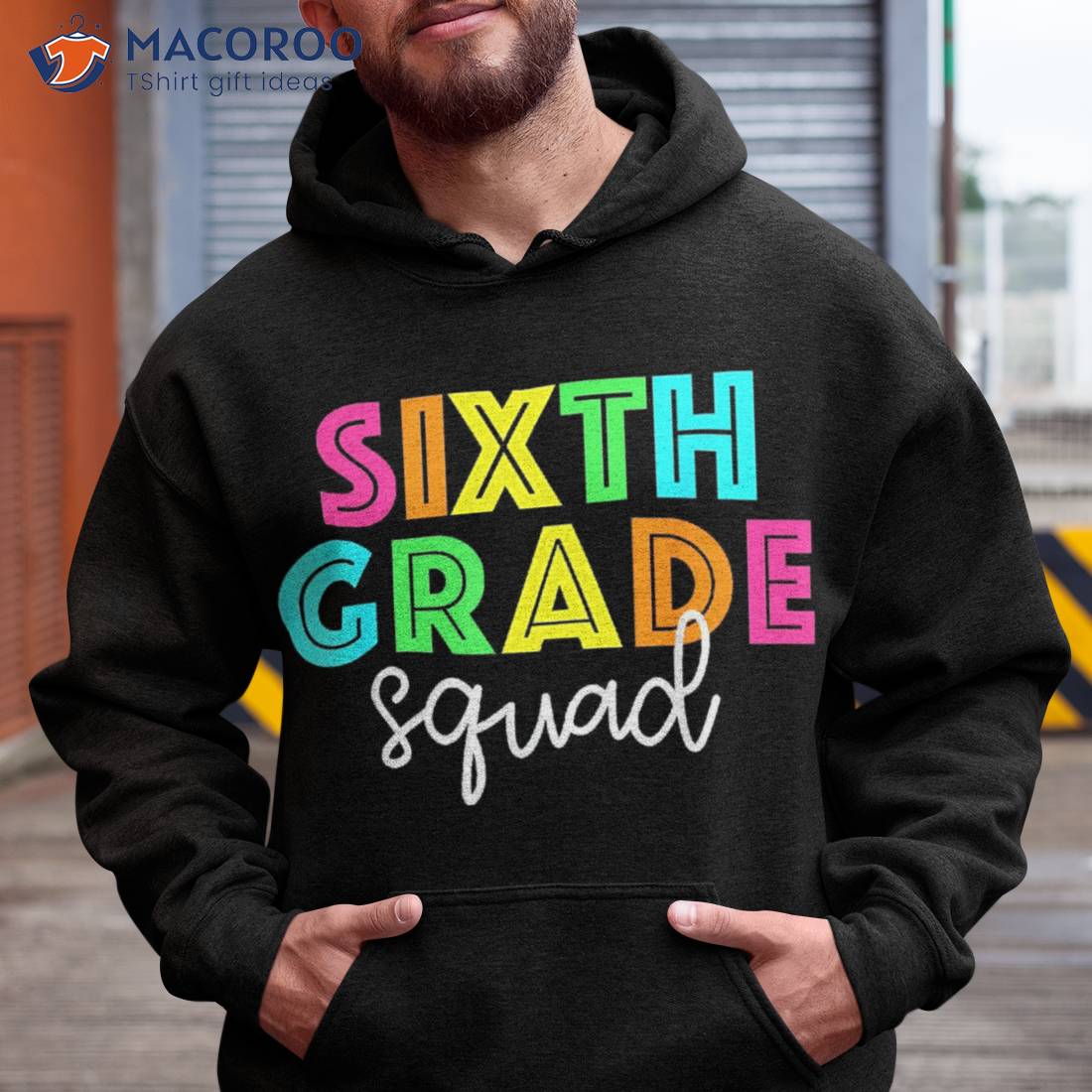 Sixth Grade Squad 6th 1st Day Of School Teacher Kids Shirt