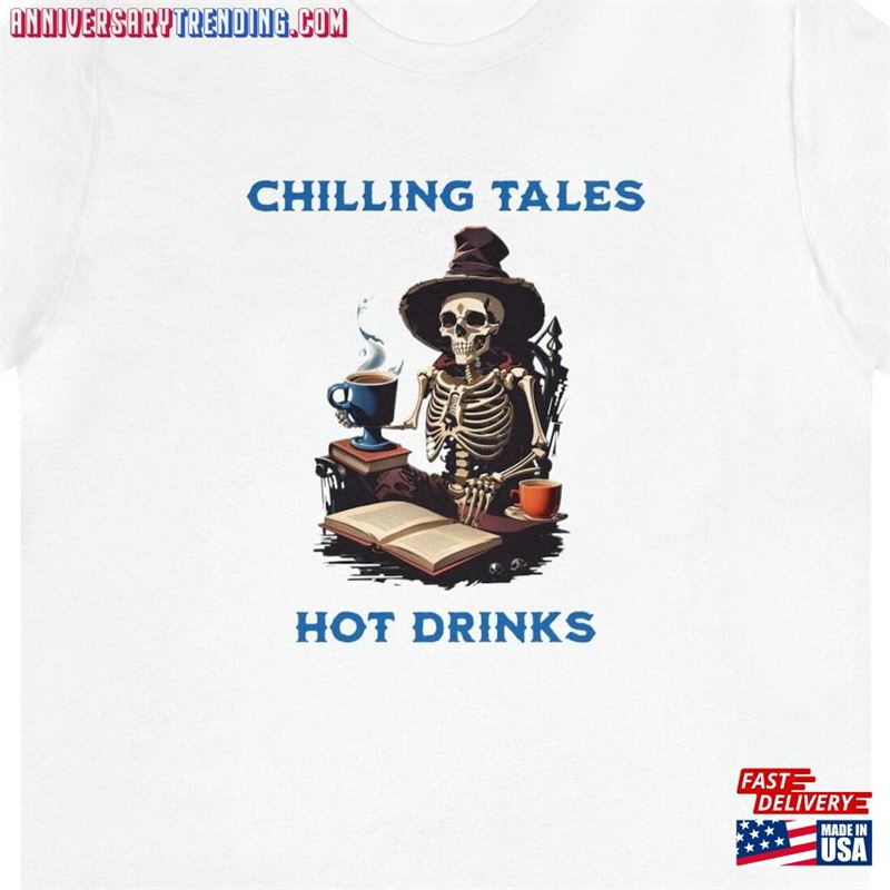 Skeleton Book Lover T-Shirt Quot Chilling Tales Sweatshirt