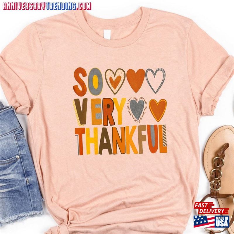 So Very Thankful Shirt Fall Thanksgiving Sweatshirt T-Shirt