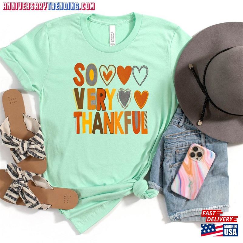 So Very Thankful Shirt Fall Thanksgiving Sweatshirt T-Shirt