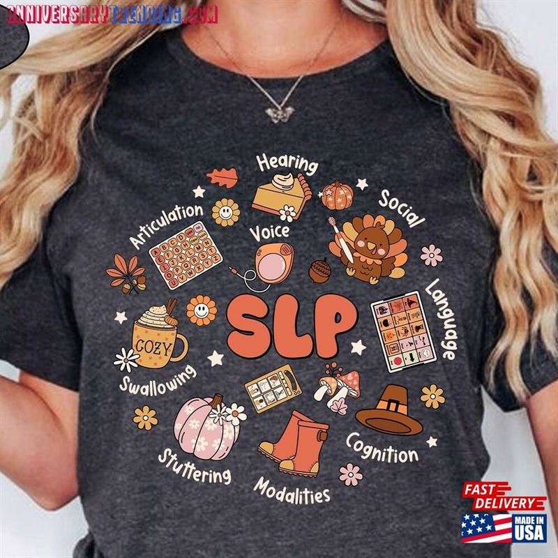 Speech Therapy Shirt Thanksgiving Therapist Slp Fall Tee Sweatshirt Classic