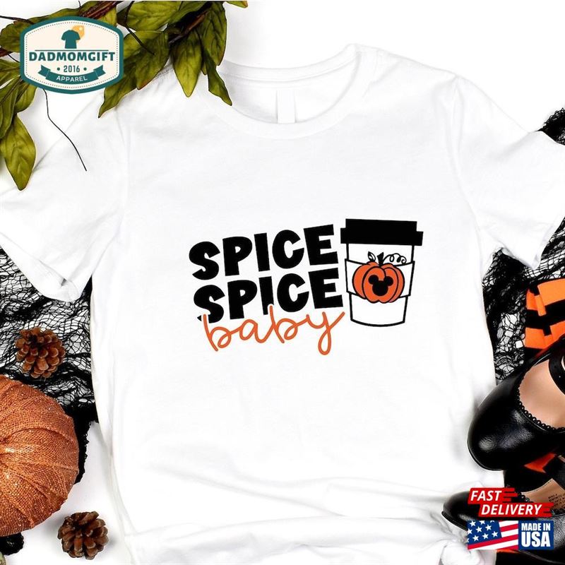 Spice Baby Shirt Cute Funny Fall Pumpkin T-Shirt Unisex Classic