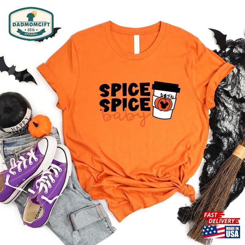 Spice Baby Shirt Cute Funny Fall Pumpkin T-Shirt Unisex Classic