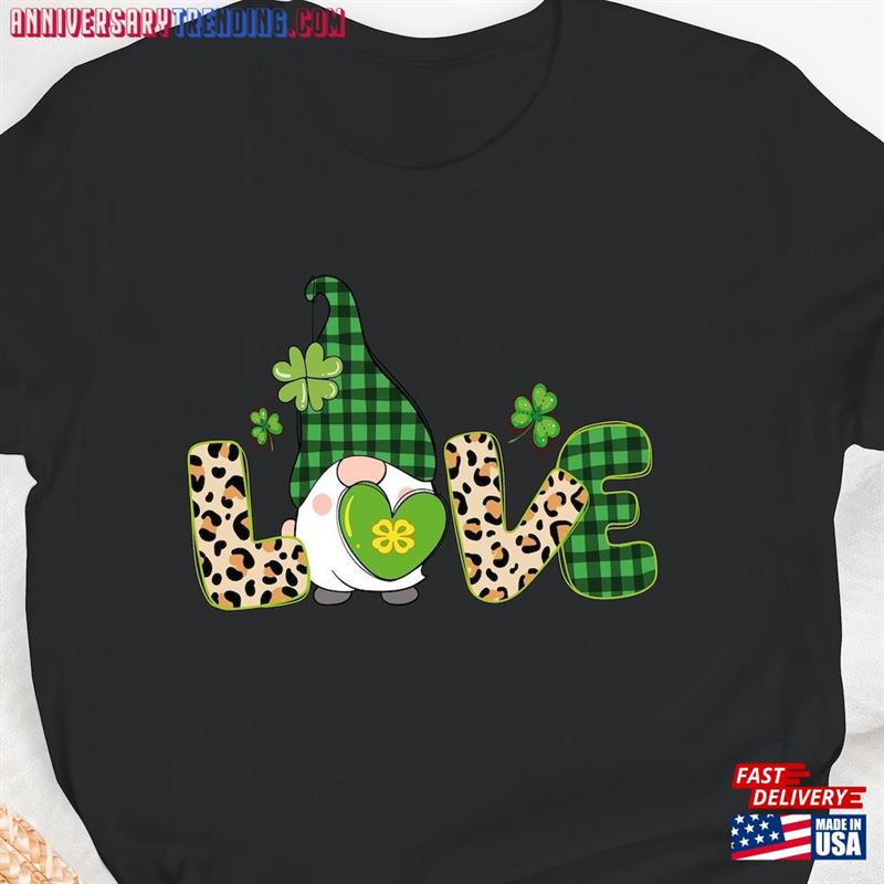 St Patrick Love Shirt Patricks Day Gnomes Shamrock T-Shirt Unisex