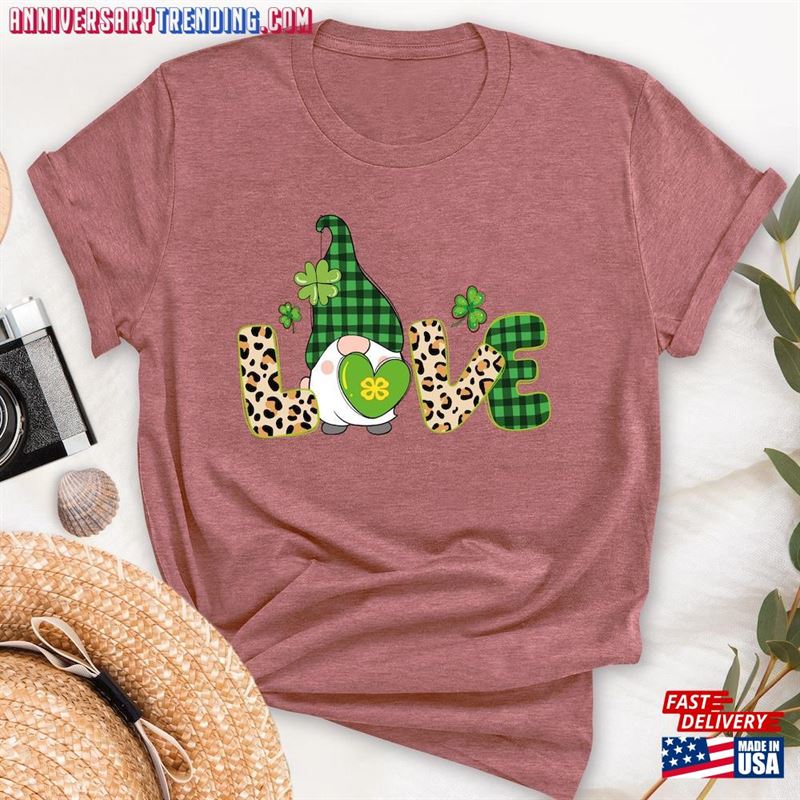 St Patrick Love Shirt Patricks Day Gnomes Shamrock T-Shirt Unisex