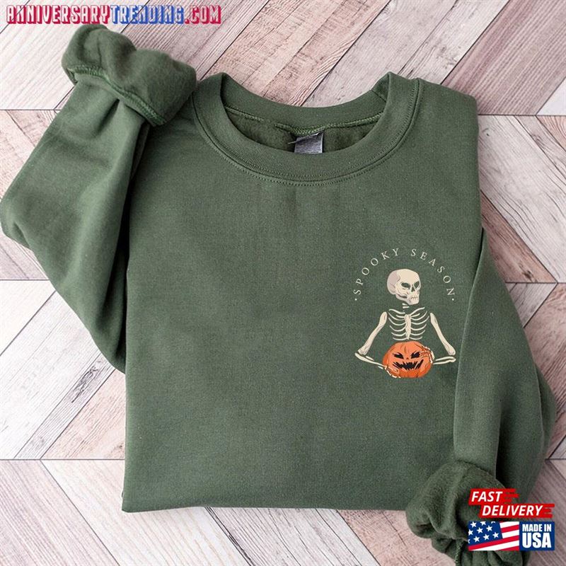 Stay Spooky Sweatshirt Halloween Skeleton Pocket Classic T-Shirt