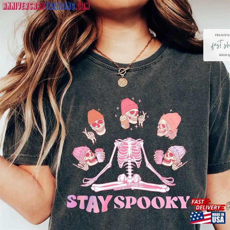 Stay Spooky Tee Halloween 2023 T Shirt Hoodie Sweatshirt