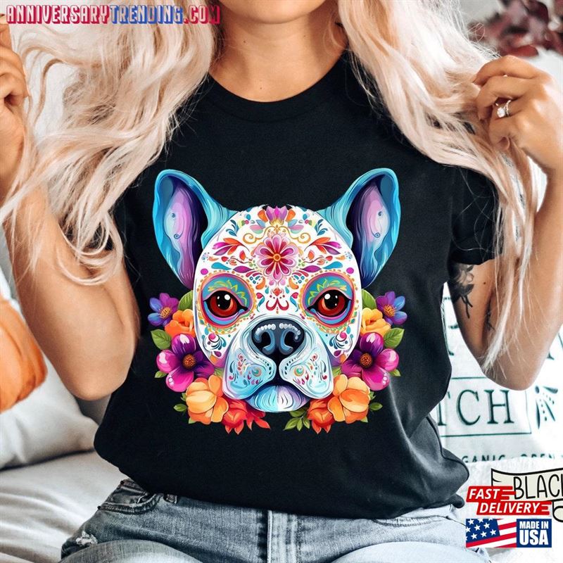 Sugar Skull Dog Shirt Dia De Los Muertos Mom T-Shirt Classic