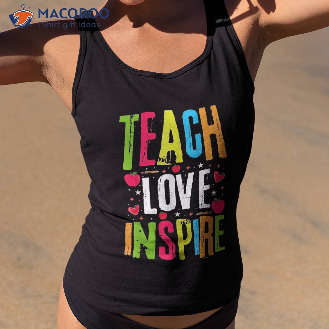 Teach Love And Inse Teaching Lover Back To School Teacher Shirt