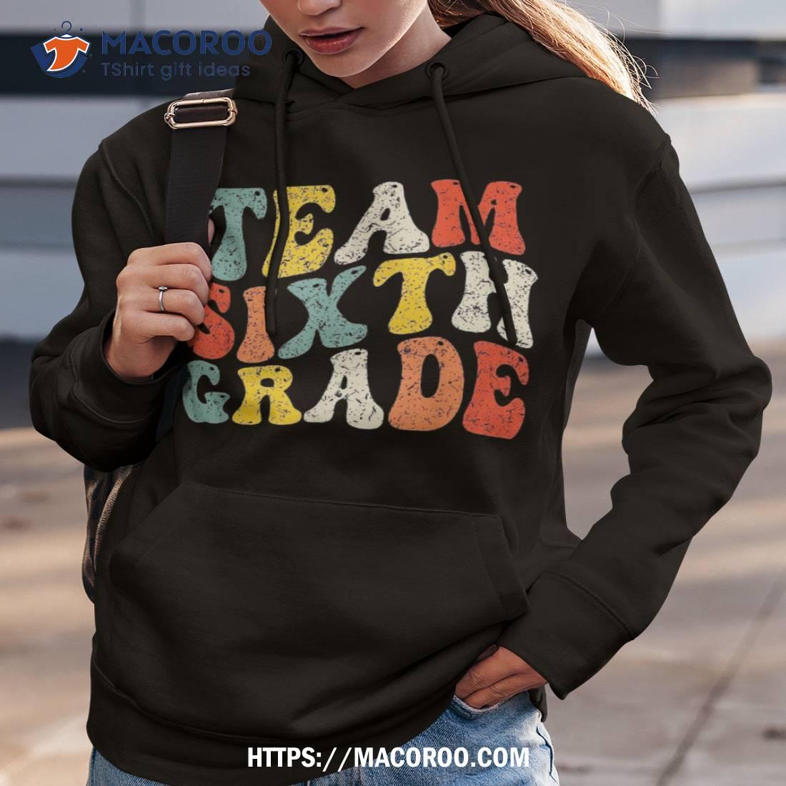 Team Sixth Grade Back To School Teacher Boys Kids 6th Shirt