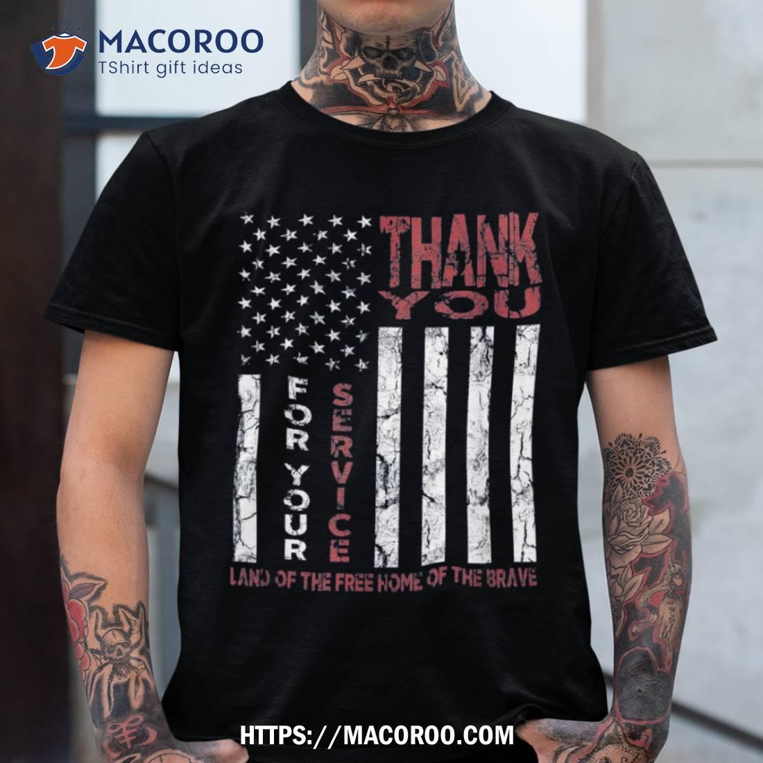 Thank You For Your Service Shirt / Veterans Day T