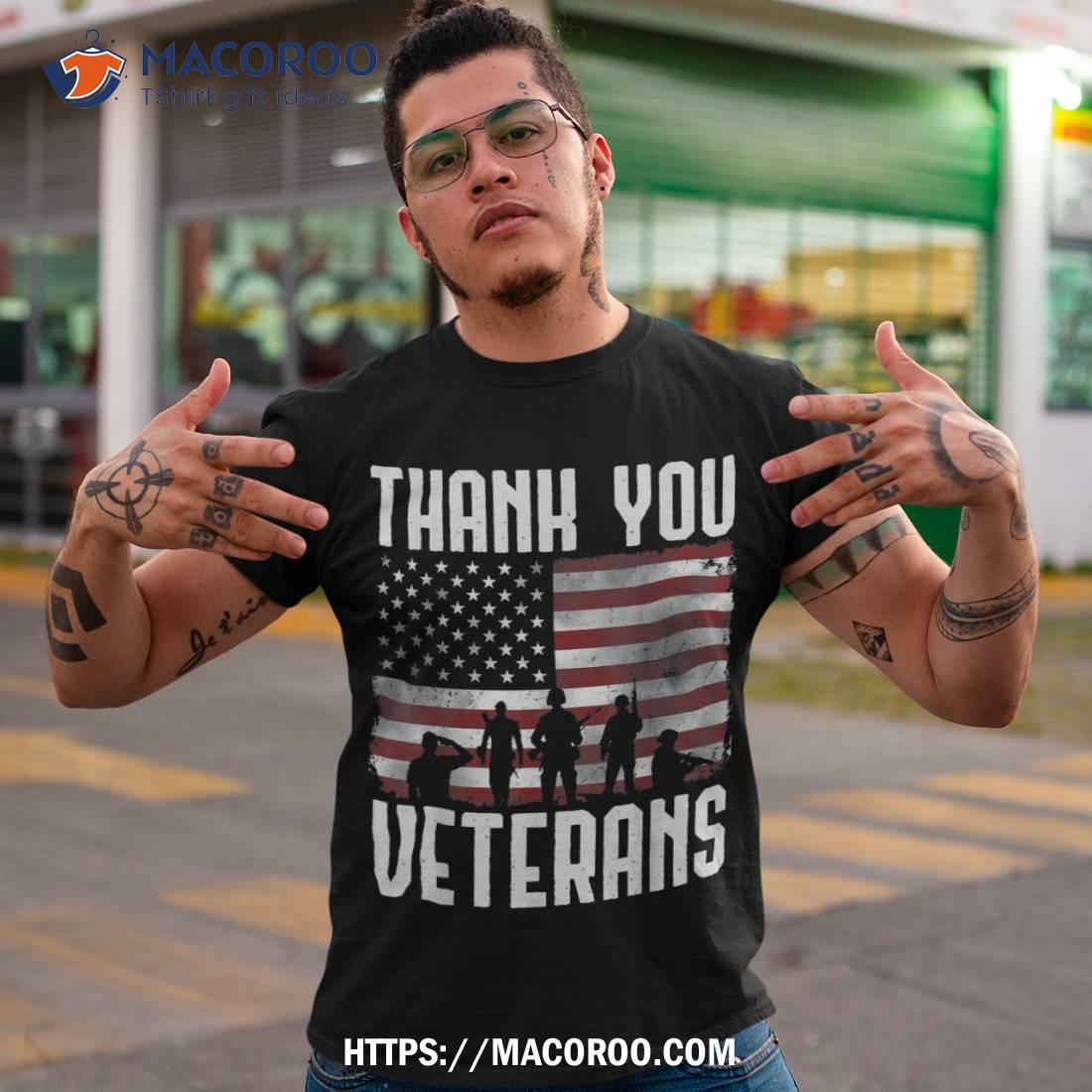 Thank You Veterans Tshirt Day Gifts Proud Honor Tee Shirt