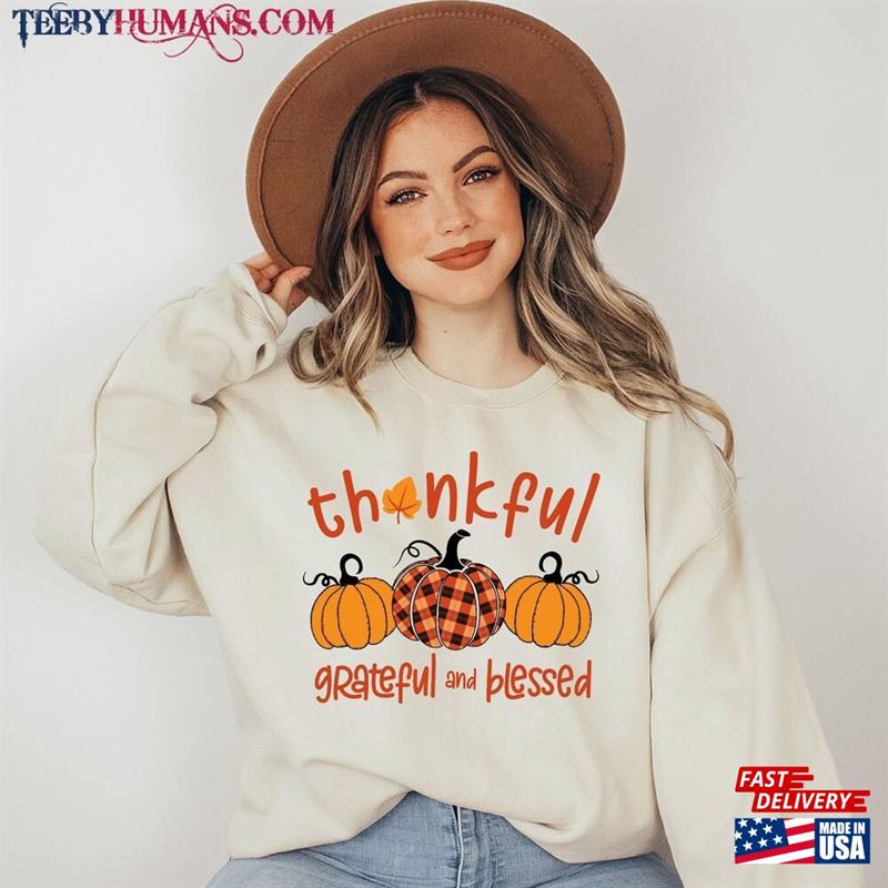 Thankful And Grateful Blessed Shirt Thanksgiving Family Shirts Buffalo Plaid T-Shirt Hoodie