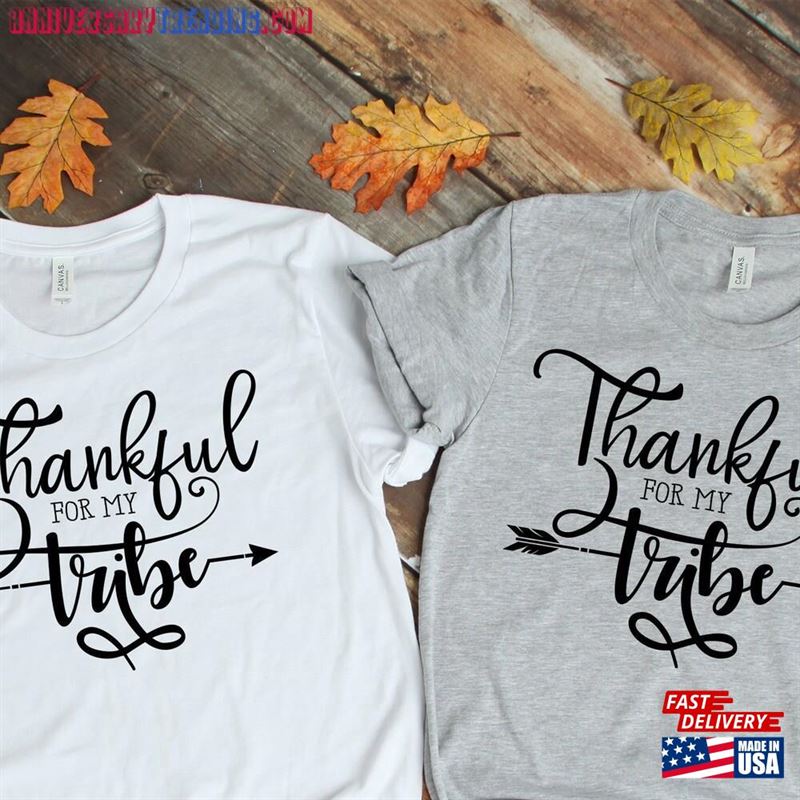 Thankful For My Tribe Shirt Family Thanksgiving Unisex Hoodie