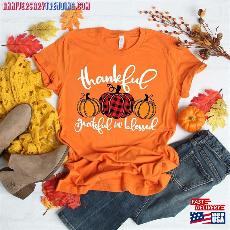 Thankful Grateful Blessed Shirt Pumpkin Tee Buffalo Plaid Thanksgiving Classic Sweatshirt