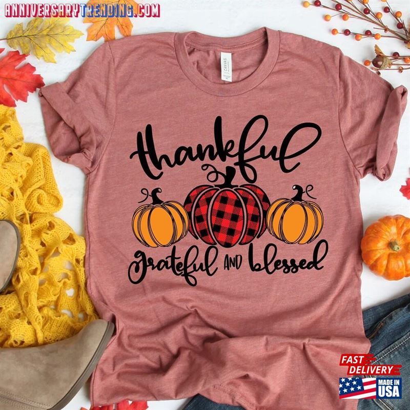 Thankful Grateful Blessed Shirt Pumpkin Tee Buffalo Plaid Thanksgiving Classic Sweatshirt