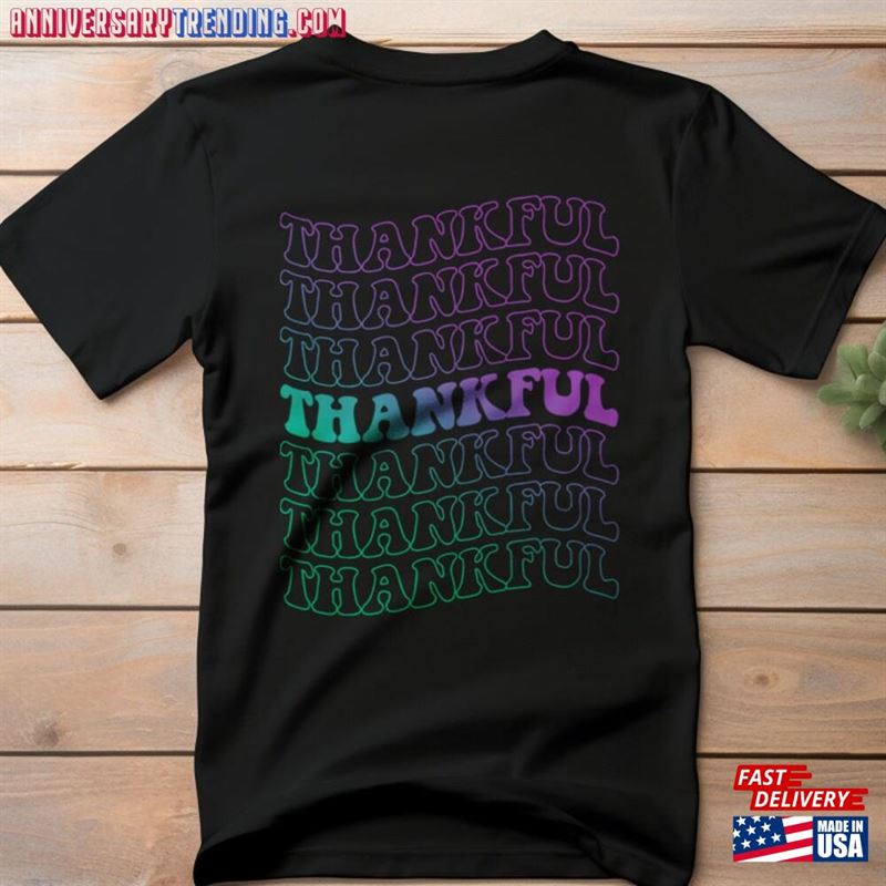 Thankful Groovy T-Shirt Fall Vibes Unique Thanksgiving Tee Retro Cute Gift Unisex Sweatshirt