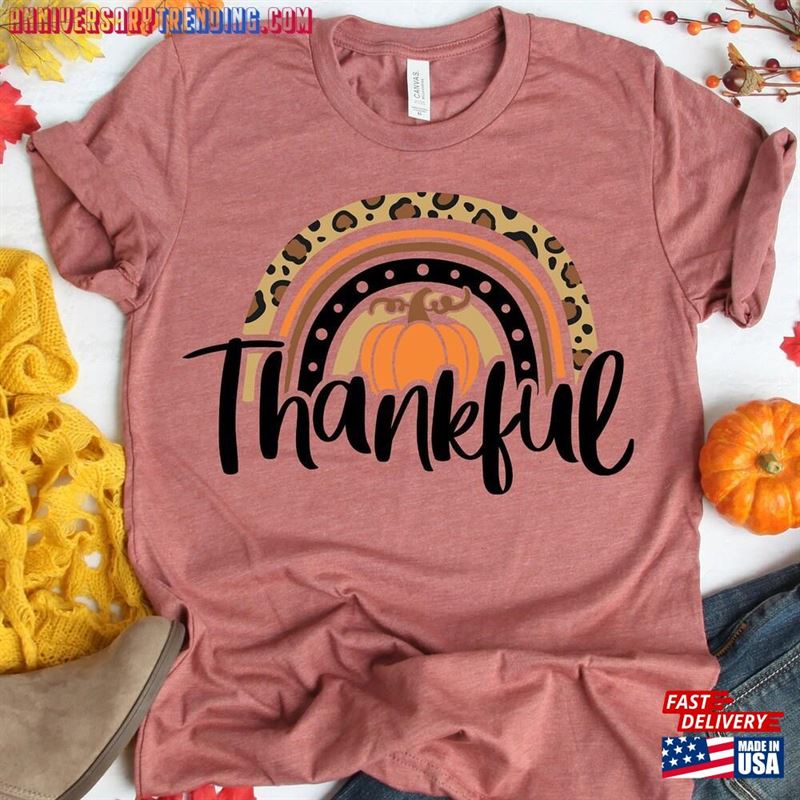 Thankful Rainbow Pumpkin Shirt Thanksgiving Vacation Family T-Shirt Unisex