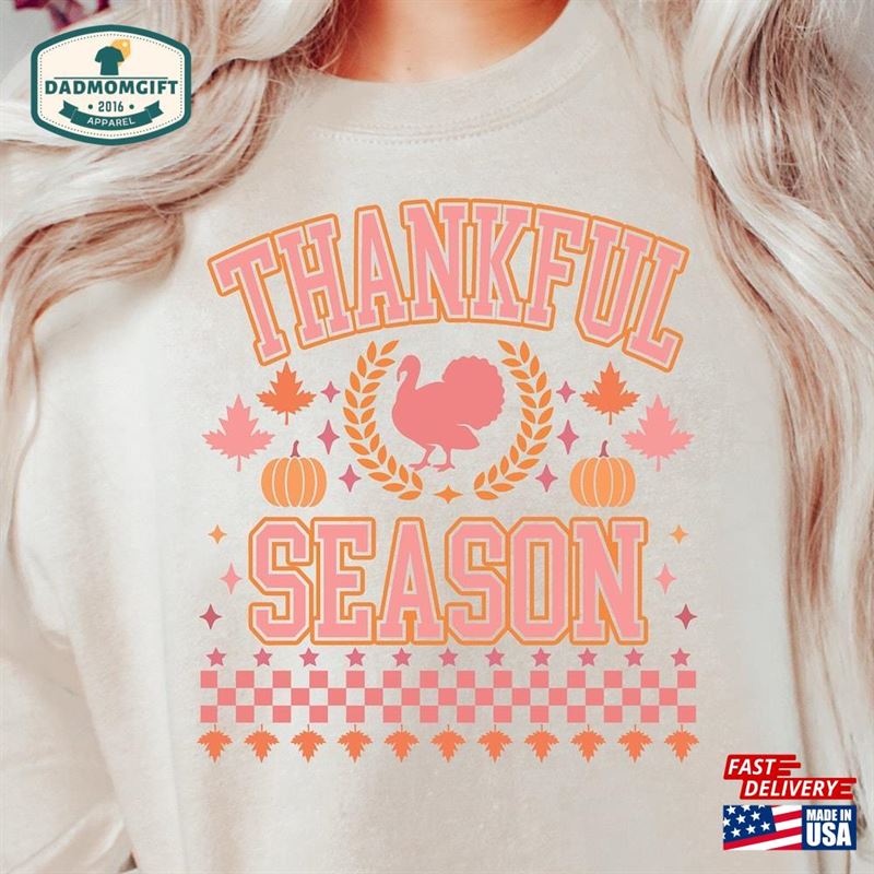 Thankful Season Sweatshirt Retro Thanksgiving Turkey Shirt T-Shirt