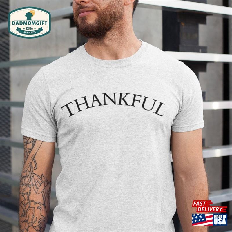 Thankful Shirt Hoodie Unisex