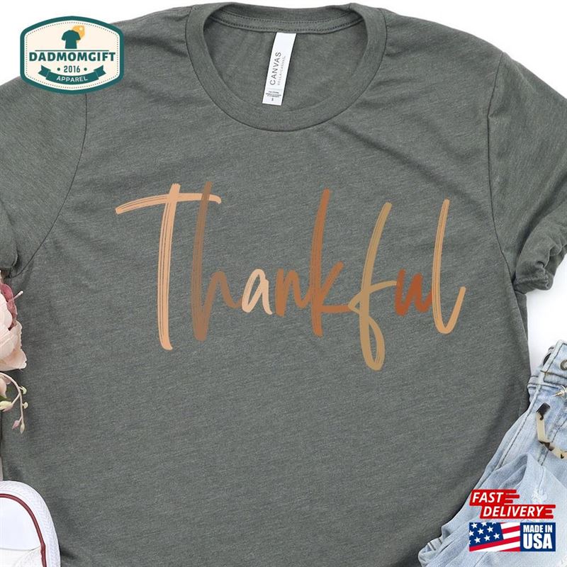 Thankful Shirt Thanksgiving Classic Unisex