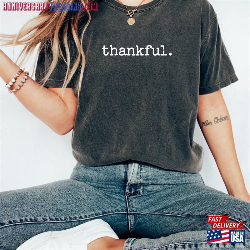 Thankful Shirt Thanksgiving Pumpkin Classic T-Shirt Thankful Shirt Thanksgiving Pumpkin Classic T-Shirt