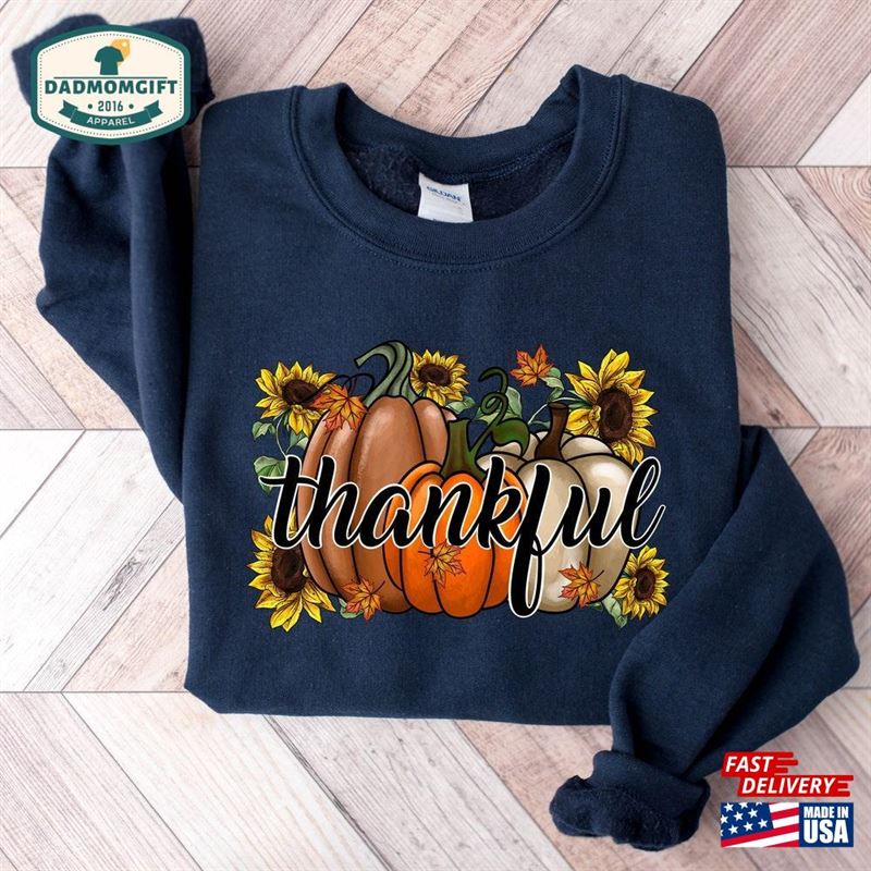 Thankful Sweatshirt Shirt Pumpkin Hoodie