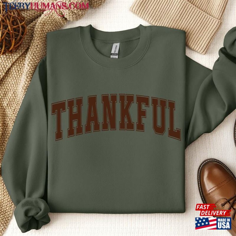 Thankful Sweatshirt Shirt Womens Thanksgiving Unisex Hoodie