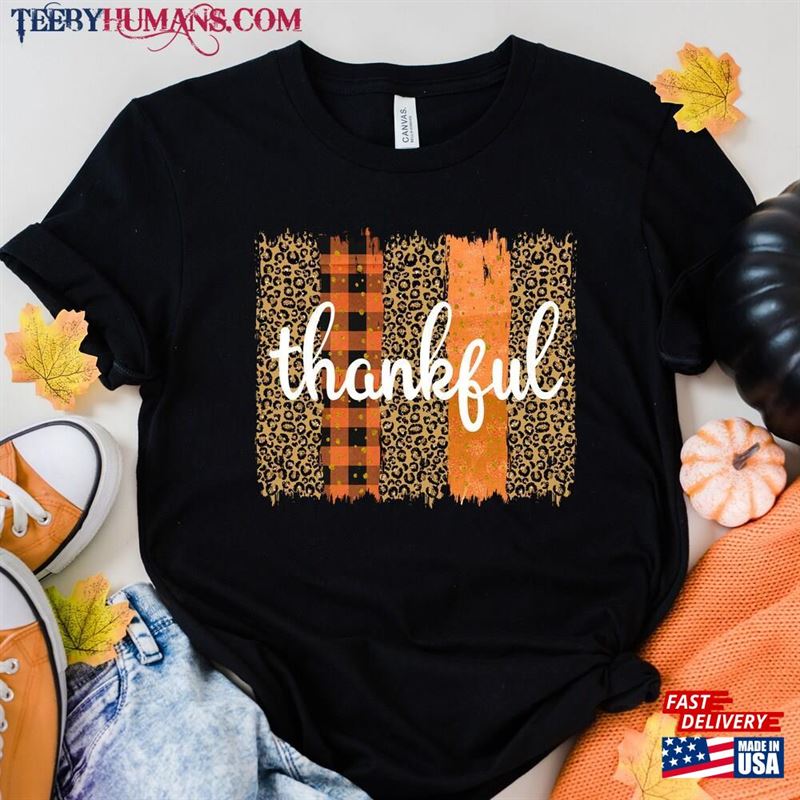 Thankful T-Shirt Hoodie Sweatshirt