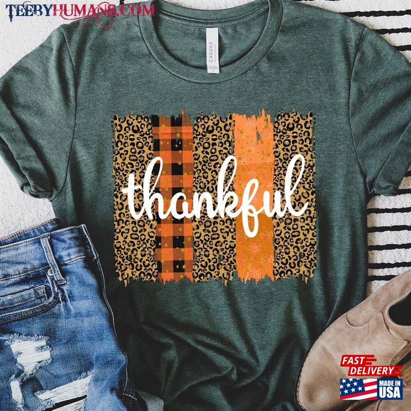 Thankful T-Shirt Hoodie Sweatshirt