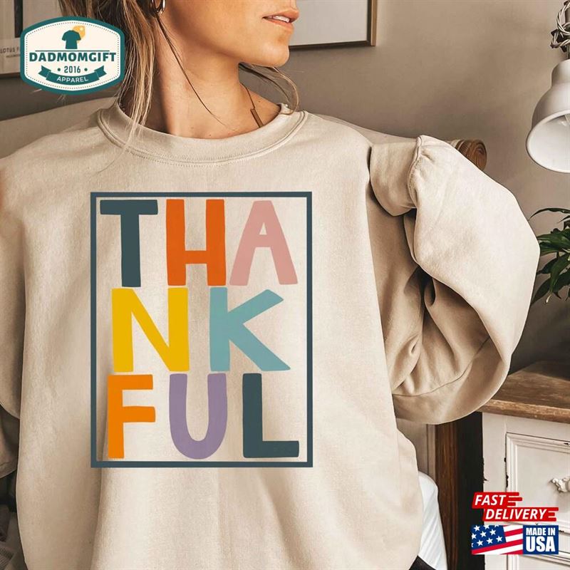 Thankful T-Shirt Sweatshirt Classic