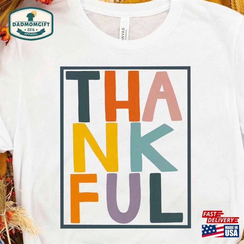 Thankful T-Shirt Sweatshirt Classic