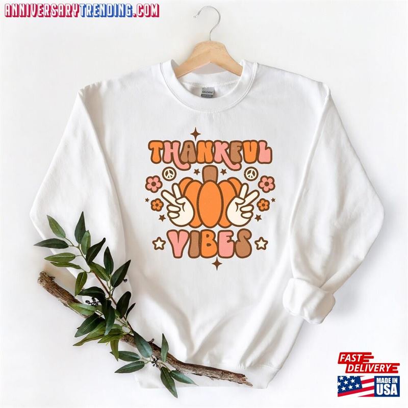 Thankful Vibes Shirt Retro Thanksgiving Fall Classic Unisex