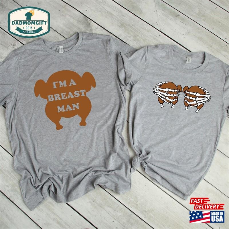 Thanksgiving Couples Shirts Breast Man Turkey Hoodie T-Shirt