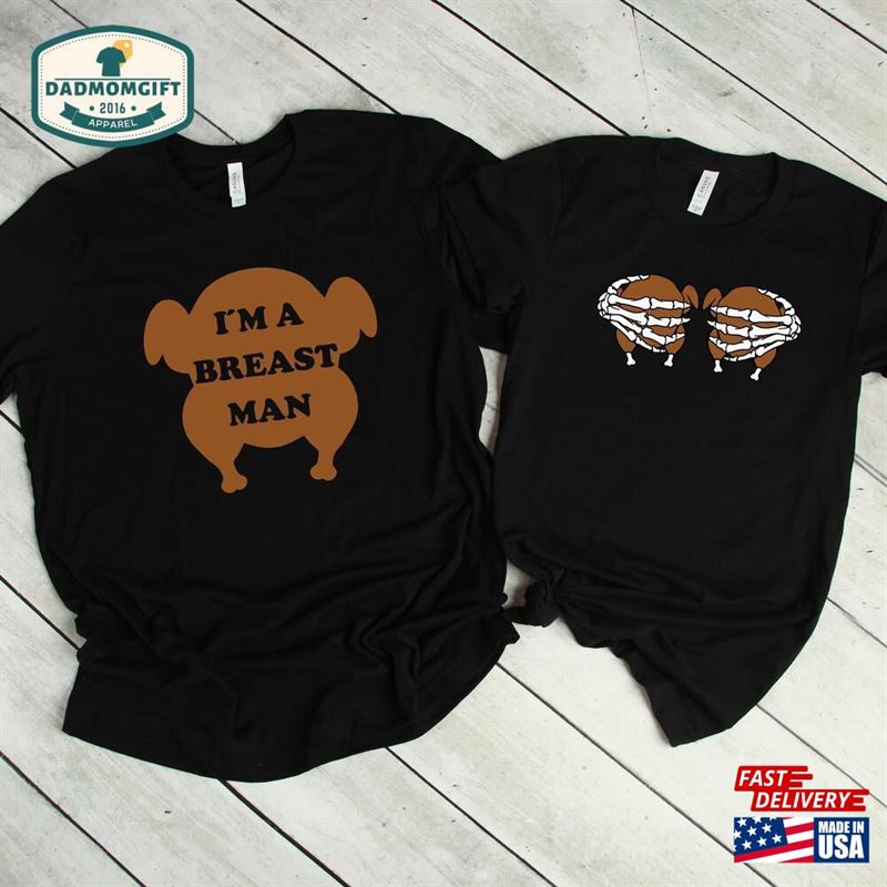 Thanksgiving Couples Shirts Breast Man Turkey Hoodie T-Shirt