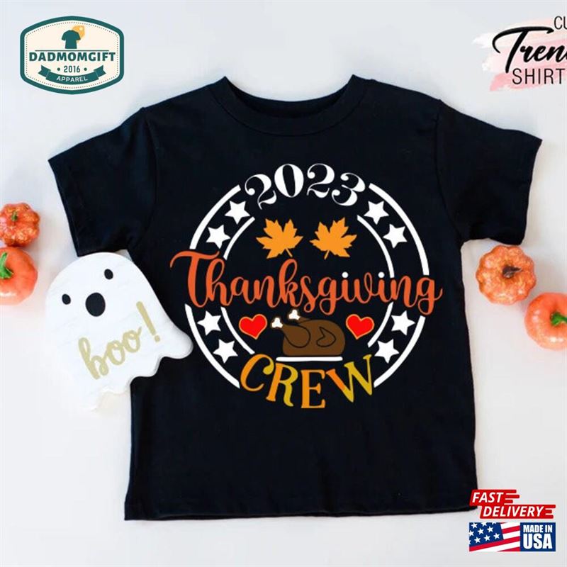 Thanksgiving Crew Shirt Matching Outfit Gift Unisex T-Shirt