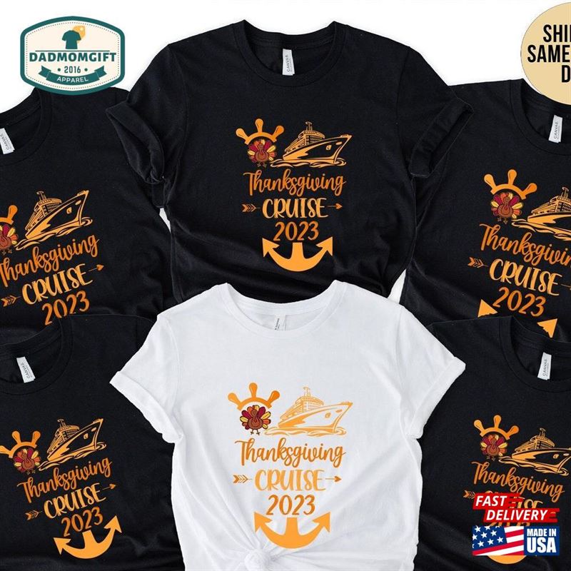 Thanksgiving Cruise 2023 Shirt Family Shirts Trip Sweatshirt Hoodie T-Shirt