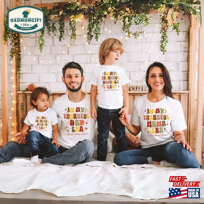 Thanksgiving Family Shirt Kids Thankful Era Couples Matching T-Shirt Group Turkey Day Baby Outfit Unisex